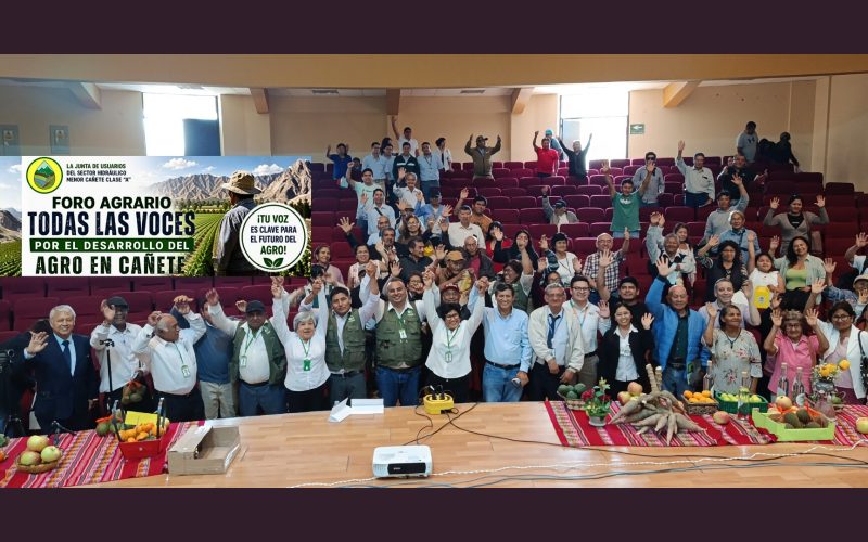 Con éxito se realizó el Foro Agrario «Todas las Voces» en Cañete para impulsar el desarrollo del agro